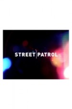 Watch Street Patrol Vodly